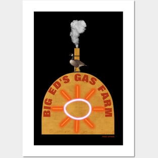 Peaky Apparel | Big Ed's Gas Farm Posters and Art
